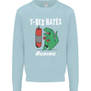 T-Rex Hates Boxing Funny Boxer Sport MMA Kids Sweatshirt Jumper Light Blue