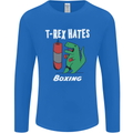 T-Rex Hates Boxing Funny Boxer Sport MMA Mens Long Sleeve T-Shirt Royal Blue