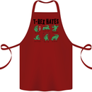 T-Rex Hates Funny Dinosaurs Jurassic Gym Cotton Apron 100% Organic Maroon