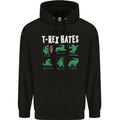 T-Rex Hates Funny Dinosaurs Jurassic Gym Mens 80% Cotton Hoodie Black