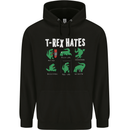 T-Rex Hates Funny Dinosaurs Jurassic Gym Mens 80% Cotton Hoodie Black