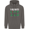T-Rex Hates Funny Dinosaurs Jurassic Gym Mens 80% Cotton Hoodie Charcoal