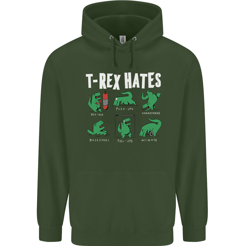 T-Rex Hates Funny Dinosaurs Jurassic Gym Mens 80% Cotton Hoodie Forest Green