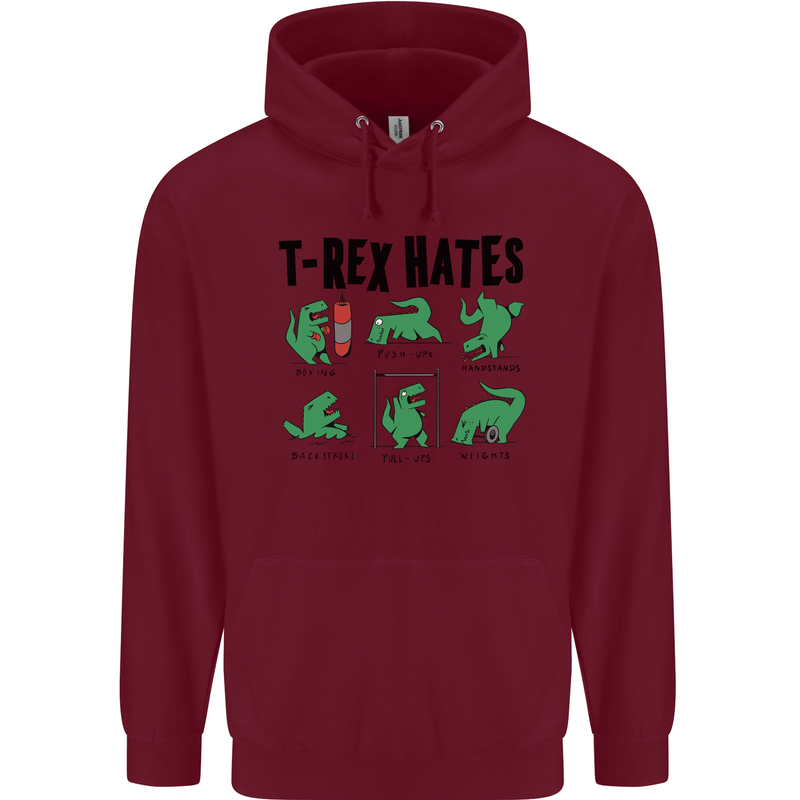 T-Rex Hates Funny Dinosaurs Jurassic Gym Mens 80% Cotton Hoodie Maroon
