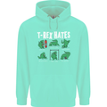T-Rex Hates Funny Dinosaurs Jurassic Gym Mens 80% Cotton Hoodie Peppermint