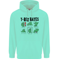 T-Rex Hates Funny Dinosaurs Jurassic Gym Mens 80% Cotton Hoodie Peppermint