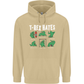 T-Rex Hates Funny Dinosaurs Jurassic Gym Mens 80% Cotton Hoodie Sand