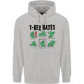 T-Rex Hates Funny Dinosaurs Jurassic Gym Mens 80% Cotton Hoodie Sports Grey