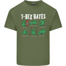 T-Rex Hates Funny Dinosaurs Jurassic Gym Mens Cotton T-Shirt Tee Top Military Green
