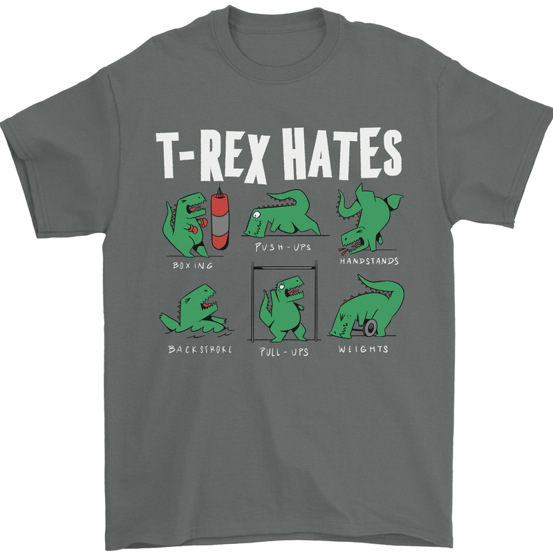 T-Rex Hates Funny Dinosaurs Jurassic Gym Mens T-Shirt Cotton Gildan Charcoal