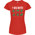 T-Rex Hates Funny Dinosaurs Jurassic Gym Womens Petite Cut T-Shirt Red