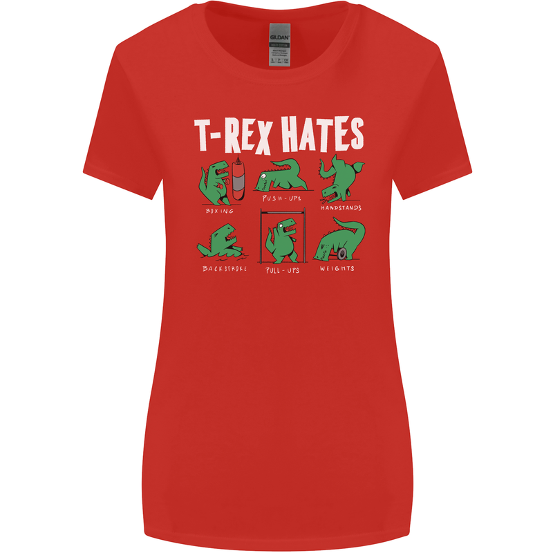 T-Rex Hates Funny Dinosaurs Jurassic Gym Womens Wider Cut T-Shirt Red