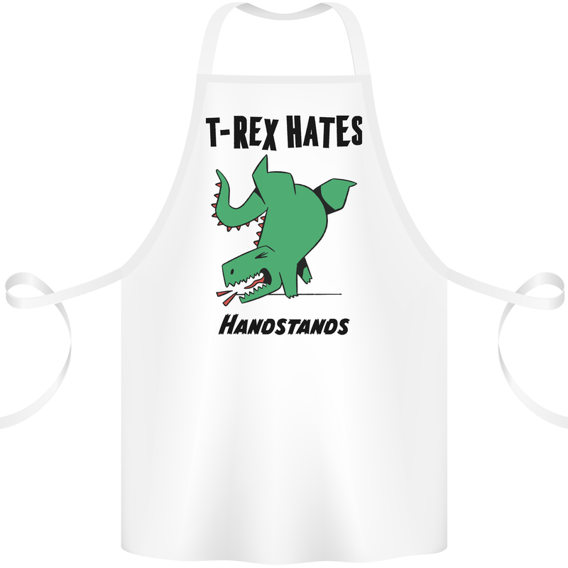 T-Rex Hates Handstands Funny Dinosaurs Cotton Apron 100% Organic White