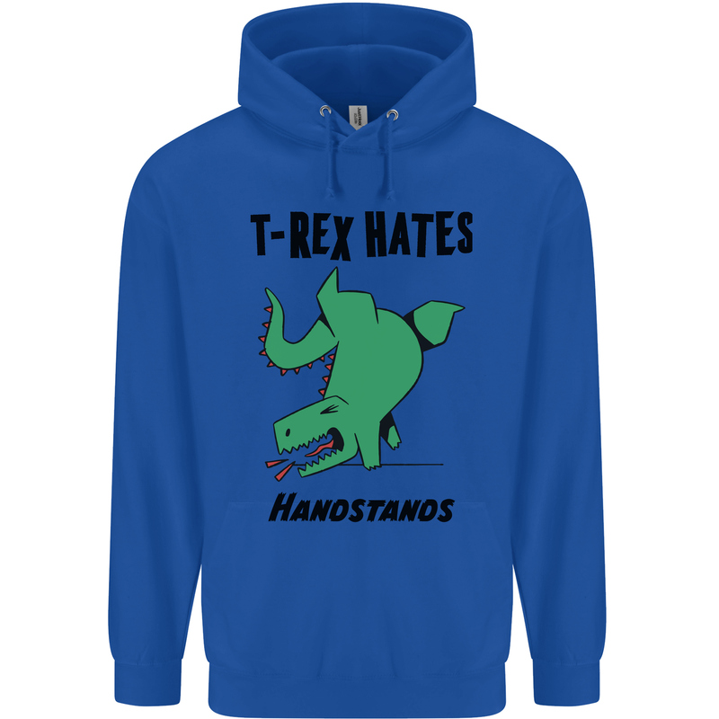 T-Rex Hates Handstands Funny Dinosaurs Mens 80% Cotton Hoodie Royal Blue