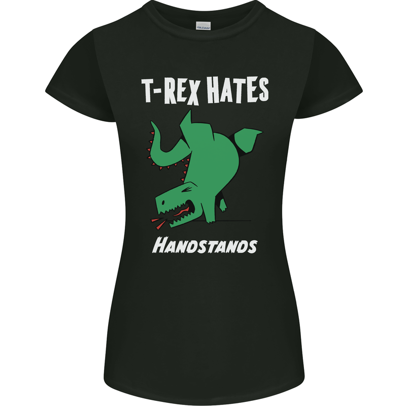 T-Rex Hates Handstands Gymnastics Dinosaur Womens Petite Cut T-Shirt Black