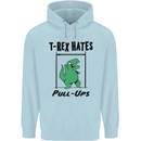 T-Rex Hates Pull Ups Funny Gym Dinosaurs Childrens Kids Hoodie Light Blue