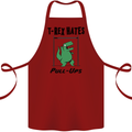 T-Rex Hates Pull Ups Funny Gym Dinosaurs Cotton Apron 100% Organic Maroon