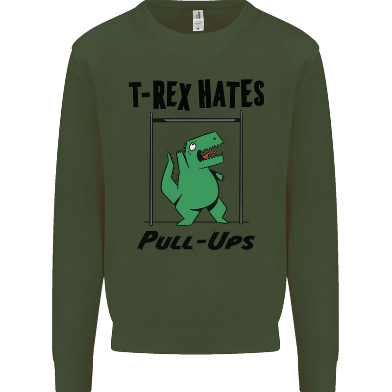 T-Rex Hates Pull Ups Funny Gym Dinosaurs Kids Sweatshirt Jumper Forest Green