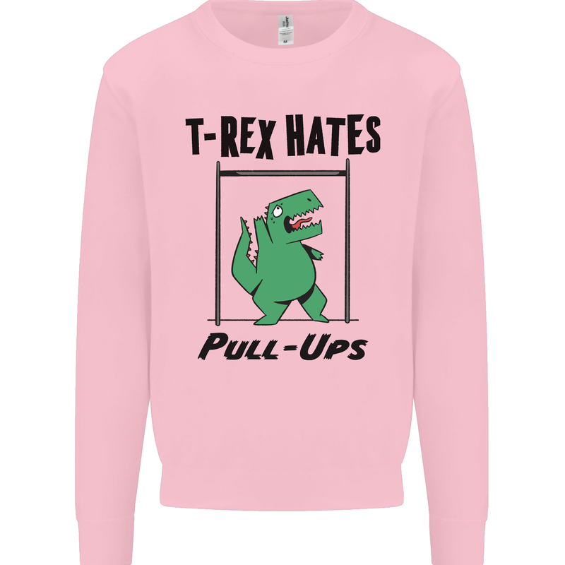 T-Rex Hates Pull Ups Funny Gym Dinosaurs Kids Sweatshirt Jumper Light Pink