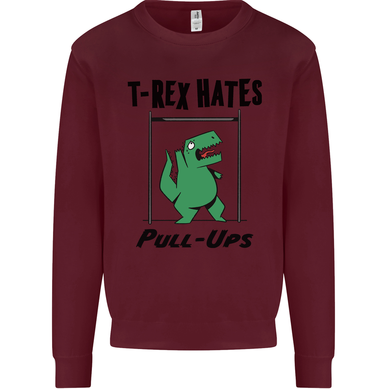 T-Rex Hates Pull Ups Funny Gym Dinosaurs Kids Sweatshirt Jumper Maroon