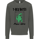 T-Rex Hates Pull Ups Funny Gym Dinosaurs Kids Sweatshirt Jumper Storm Grey