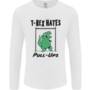 T-Rex Hates Pull Ups Funny Gym Dinosaurs Mens Long Sleeve T-Shirt White