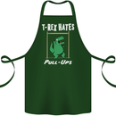 T-Rex Hates Pull Ups Gym Funny Dinosaurs Cotton Apron 100% Organic Forest Green