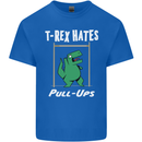 T-Rex Hates Pull Ups Gym Funny Dinosaurs Kids T-Shirt Childrens Royal Blue