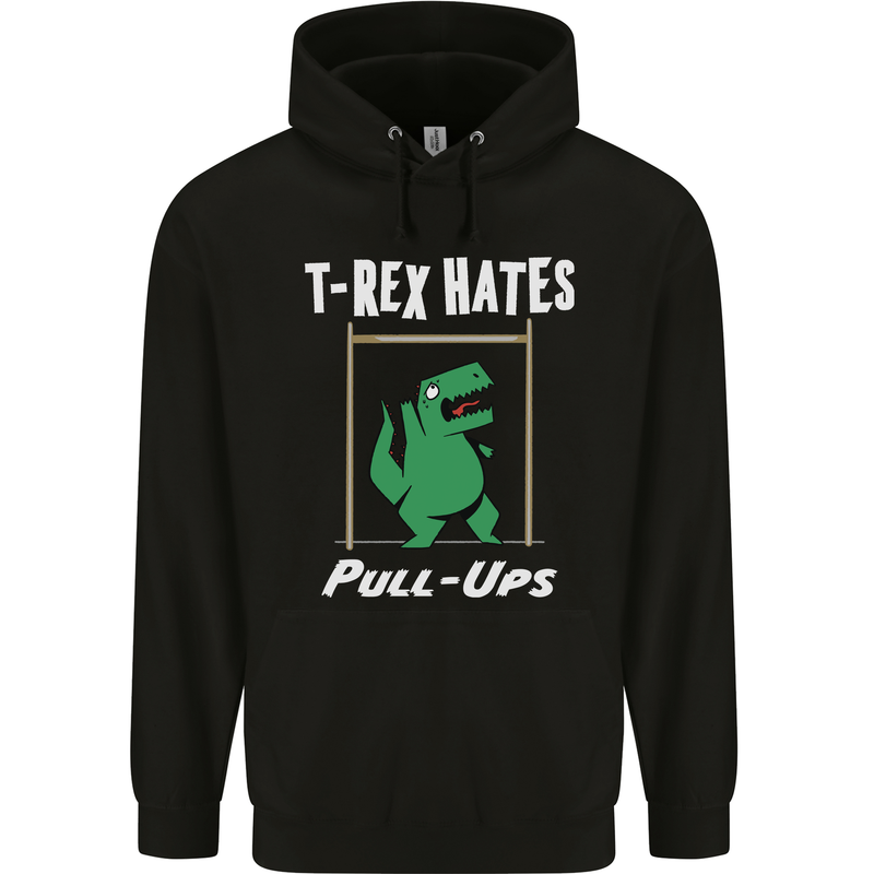 T-Rex Hates Pull Ups Gym Funny Dinosaurs Mens 80% Cotton Hoodie Black