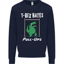 T-Rex Hates Pull Ups Gym Funny Dinosaurs Mens Sweatshirt Jumper Navy Blue
