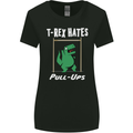 T-Rex Hates Pull Ups Gym Funny Dinosaurs Womens Wider Cut T-Shirt Black
