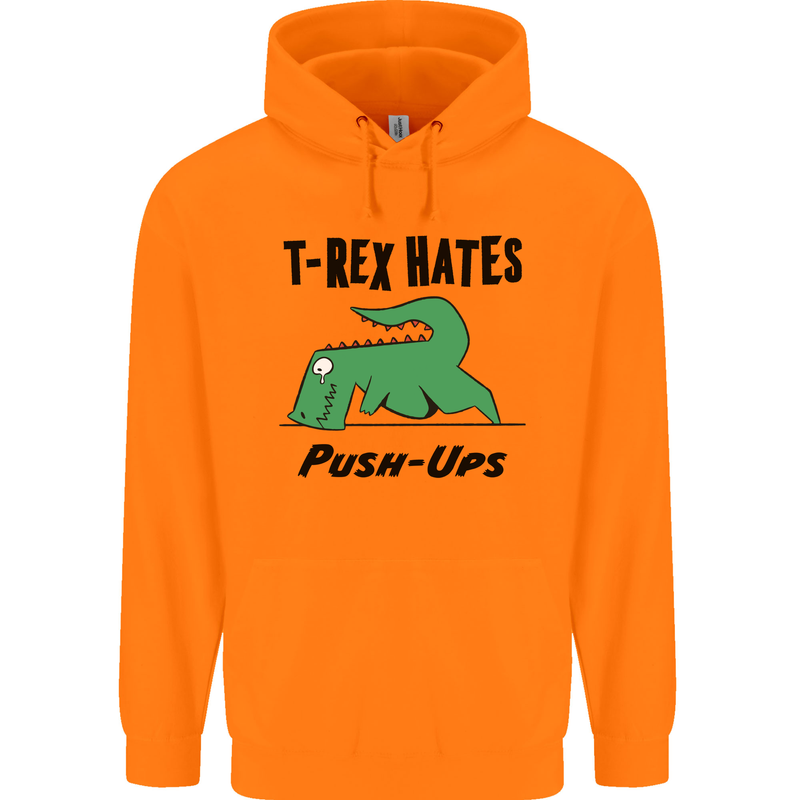 T-Rex Hates Push Ups Funny Gym Dinosaurs Mens 80% Cotton Hoodie Orange