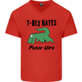 T-Rex Hates Push Ups Funny Gym Dinosaurs Mens V-Neck Cotton T-Shirt Red