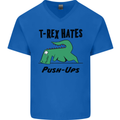 T-Rex Hates Push Ups Funny Gym Dinosaurs Mens V-Neck Cotton T-Shirt Royal Blue