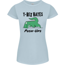 T-Rex Hates Push Ups Funny Gym Dinosaurs Womens Petite Cut T-Shirt Light Blue