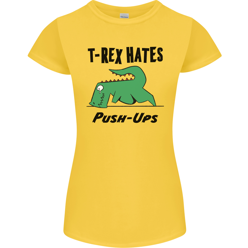 T-Rex Hates Push Ups Funny Gym Dinosaurs Womens Petite Cut T-Shirt Yellow