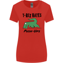 T-Rex Hates Push Ups Funny Gym Dinosaurs Womens Wider Cut T-Shirt Red