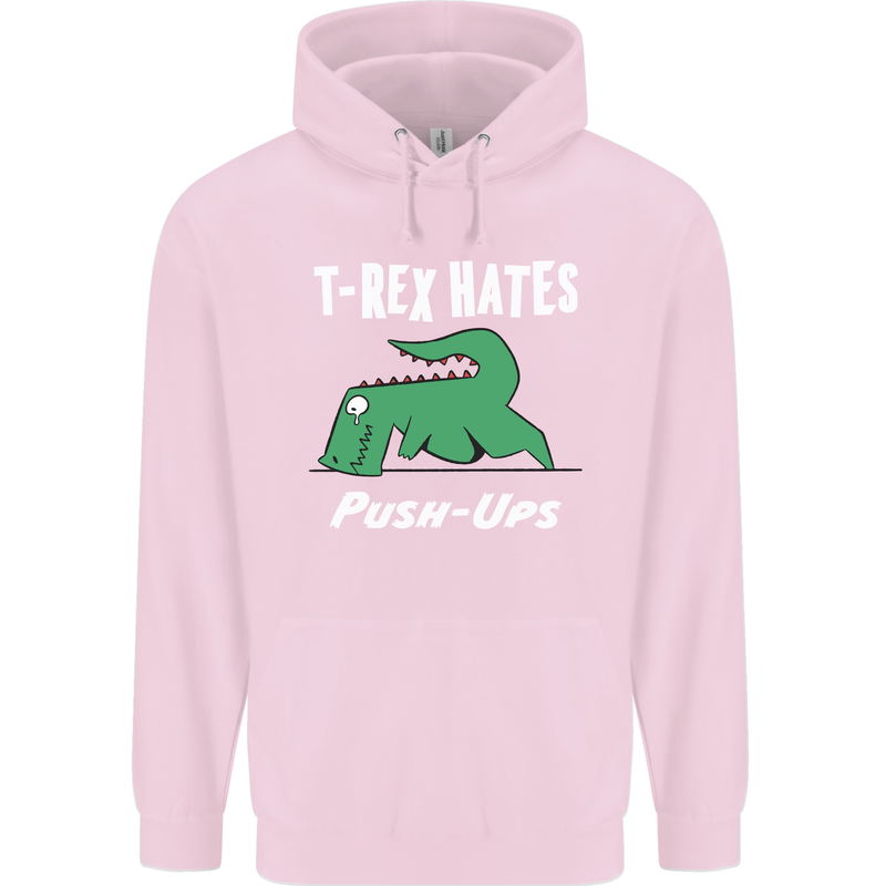T-Rex Hates Push Ups Gym Funny Dinosaurs Childrens Kids Hoodie Light Pink