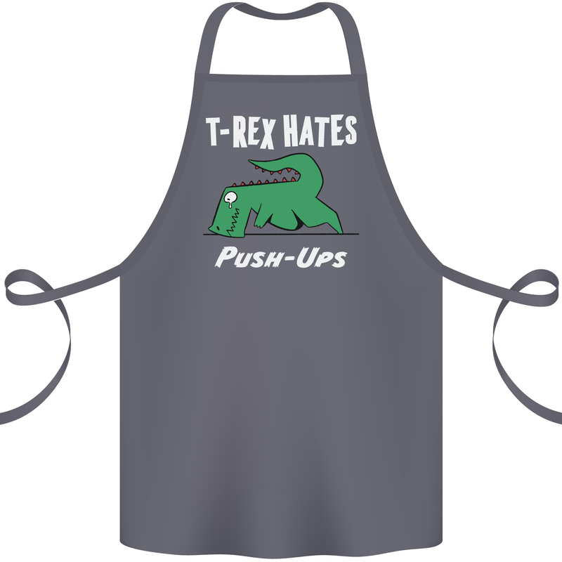 T-Rex Hates Push Ups Gym Funny Dinosaurs Cotton Apron 100% Organic Steel
