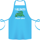 T-Rex Hates Push Ups Gym Funny Dinosaurs Cotton Apron 100% Organic Turquoise