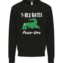 T-Rex Hates Push Ups Gym Funny Dinosaurs Kids Sweatshirt Jumper Black