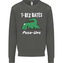 T-Rex Hates Push Ups Gym Funny Dinosaurs Kids Sweatshirt Jumper Storm Grey