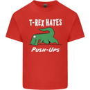 T-Rex Hates Push Ups Gym Funny Dinosaurs Kids T-Shirt Childrens Red