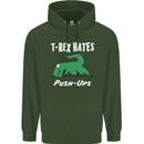 T-Rex Hates Push Ups Gym Funny Dinosaurs Mens 80% Cotton Hoodie Forest Green