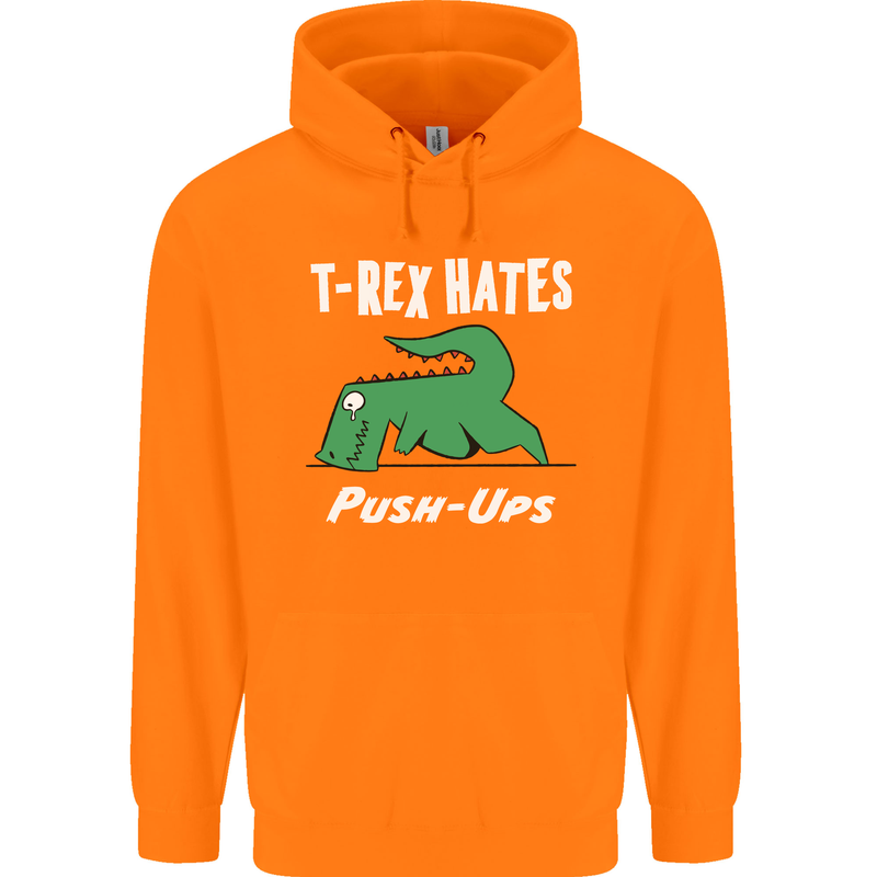 T-Rex Hates Push Ups Gym Funny Dinosaurs Mens 80% Cotton Hoodie Orange