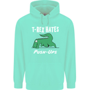 T-Rex Hates Push Ups Gym Funny Dinosaurs Mens 80% Cotton Hoodie Peppermint