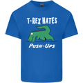 T-Rex Hates Push Ups Gym Funny Dinosaurs Mens Cotton T-Shirt Tee Top Royal Blue