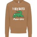 T-Rex Hates Push Ups Gym Funny Dinosaurs Mens Sweatshirt Jumper Caramel Latte