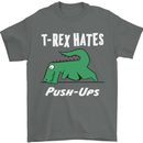 T-Rex Hates Push Ups Gym Funny Dinosaurs Mens T-Shirt Cotton Gildan Charcoal