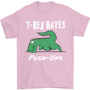 T-Rex Hates Push Ups Gym Funny Dinosaurs Mens T-Shirt Cotton Gildan Light Pink